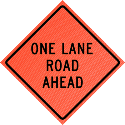 ONE LANE ROAD AHEAD (W20-4)